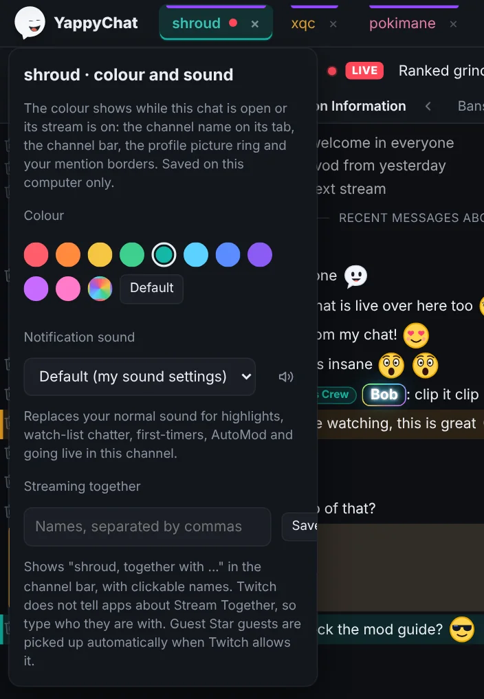 Right-click a tab: pick a colour, choose a sound for that channel, and list who you are streaming together with.